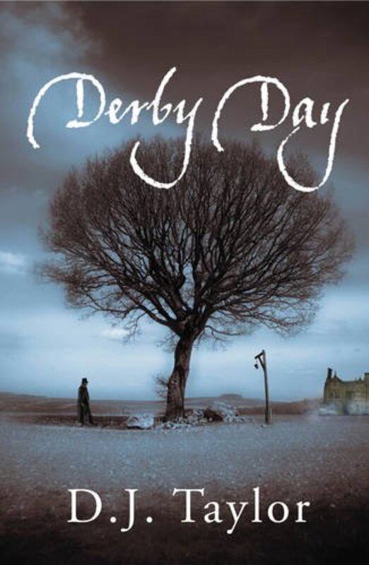 Book cover for "Derby Day" by DJ Taylor