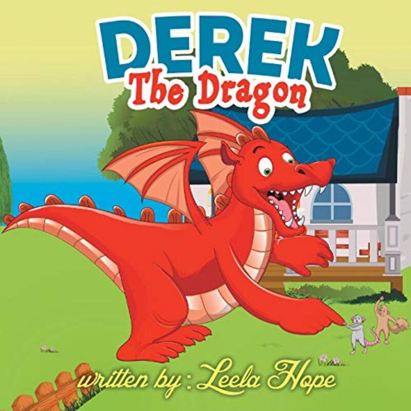 Book cover for "Derek the Dragon" by Leela Hope