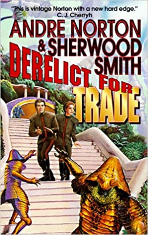Book cover for "Derelict for Trade" by Andre Norton