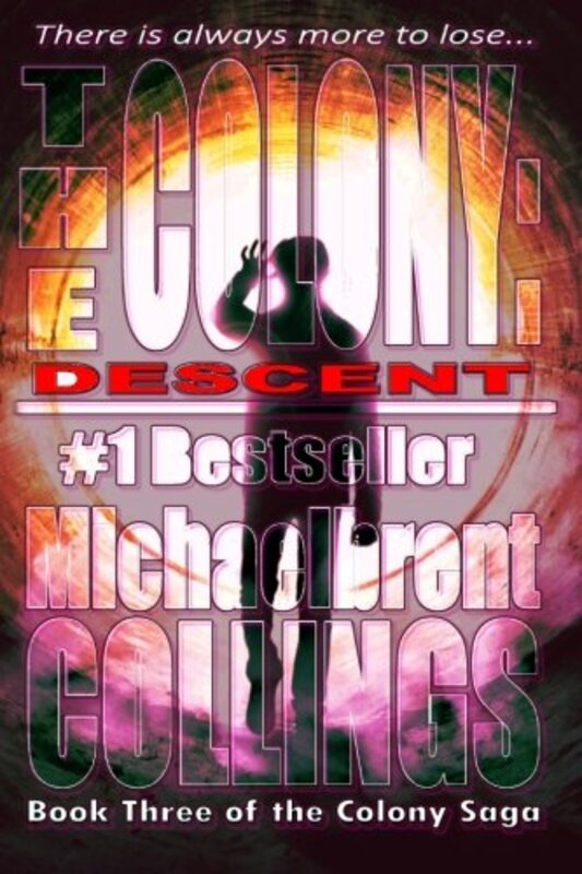 Book cover for "Descent" by Michaelbrent Collings