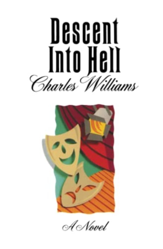 Book cover for "Descent into Hell" by Charles Walter Williams
