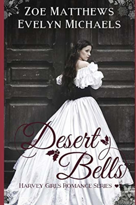 Book cover for "Desert Bells" by Zoe Matthews