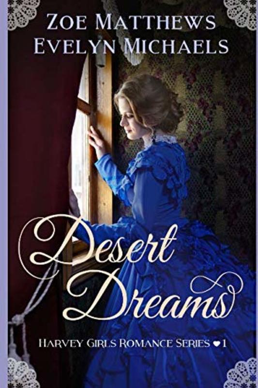 Book cover for "Desert Dreams" by Zoe Matthews
