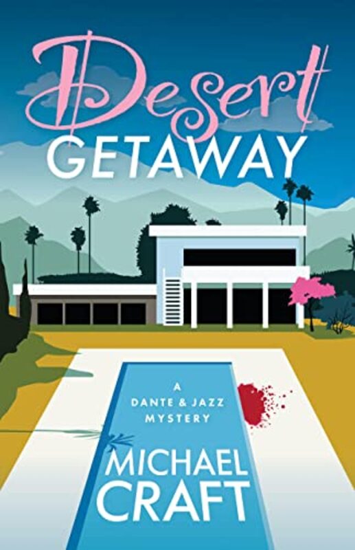 Book cover for "Desert Getaway" by Michael Craft