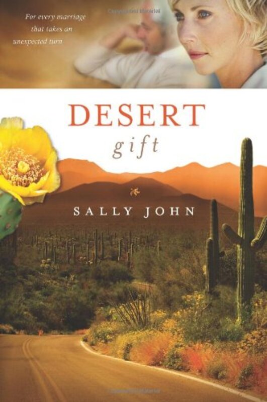Book cover for "Desert Gift" by Sally John