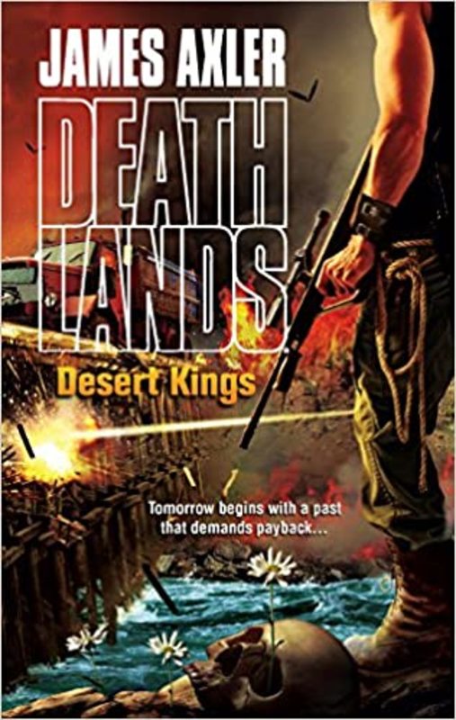 Book cover for "Desert Kings" by James Axler