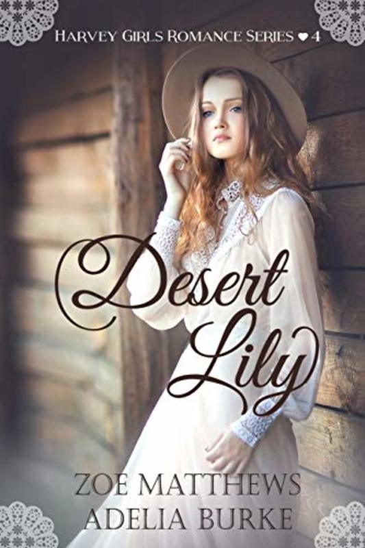 Book cover for "Desert Lily" by Zoe Matthews
