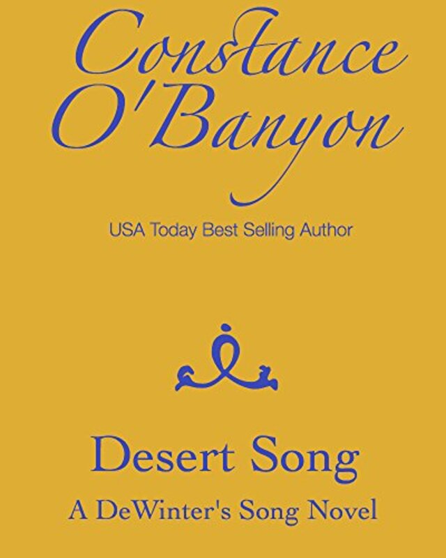 Book cover for "Desert Song" by Constance O'Banyon