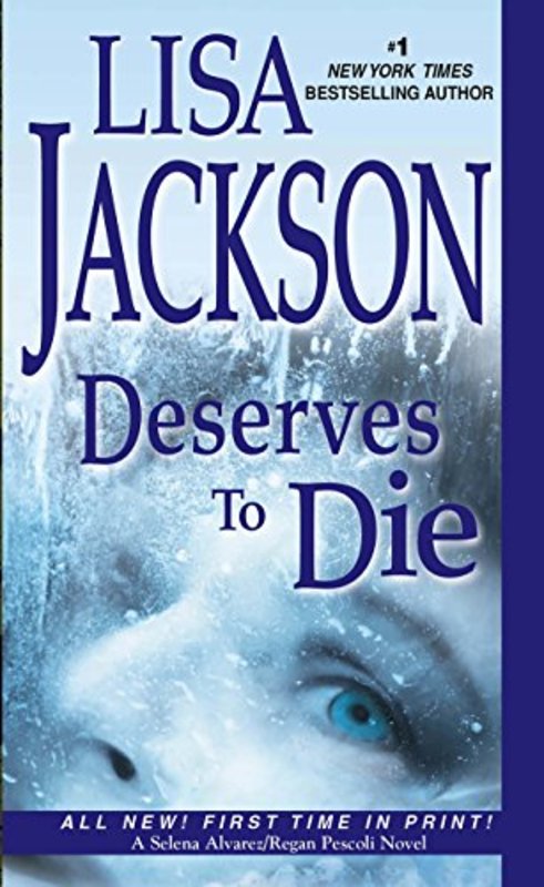 Book cover for "Deserves to Die" by Lisa Jackson