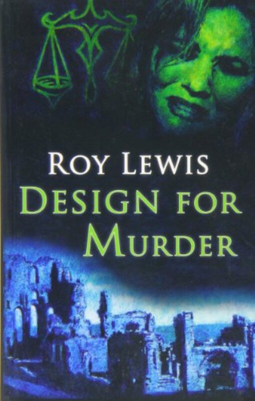 Book cover for "Design for Murder / The Zodiac Murder" by Roy Lewis