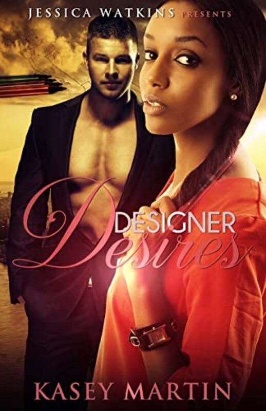 Book cover for "Designer Desires" by Kasey Martin