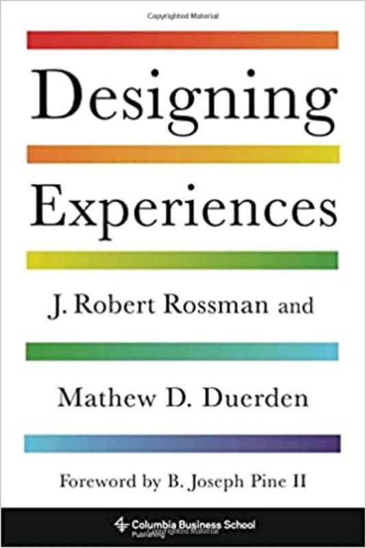 Book cover for "Designing Experiences" by J. Robert Rossman