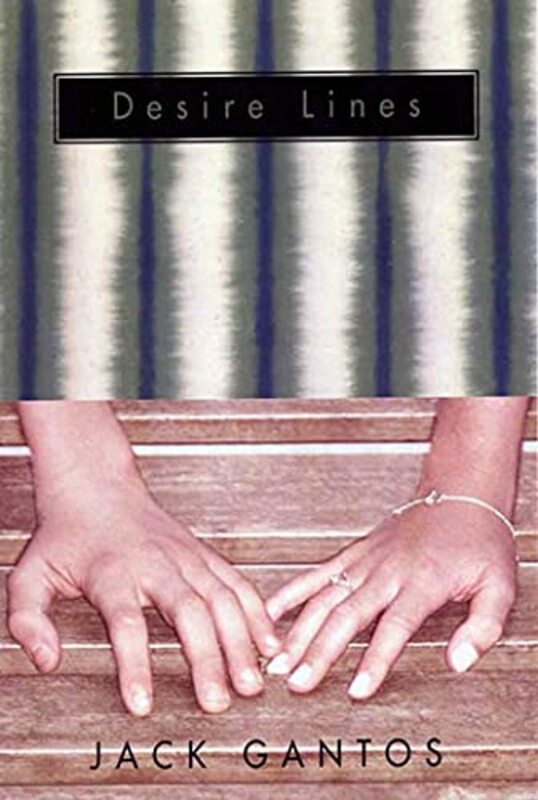 Book cover for "Desire Lines" by Jack Gantos