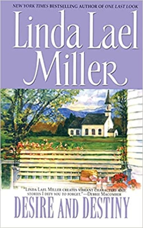 Book cover for "Desire and Destiny" by Linda Lael Miller