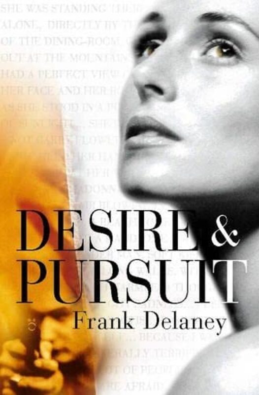 Book cover for "Desire and Pursuit" by Frank Delaney