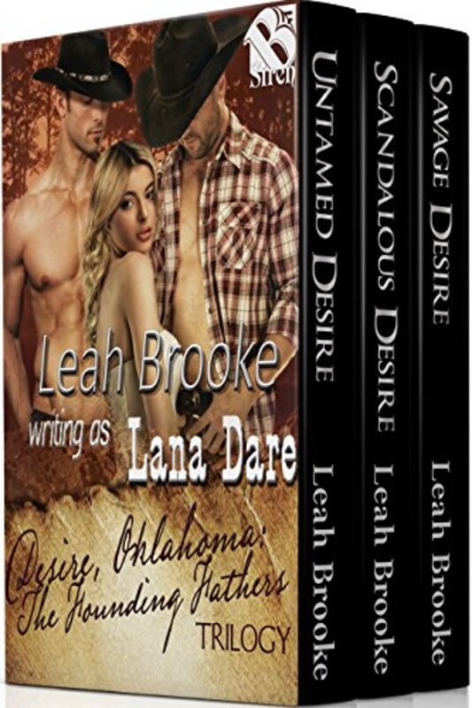 Book cover for "Desire, Oklahoma The Founding Fathers Trilogy" by Leah Brooke