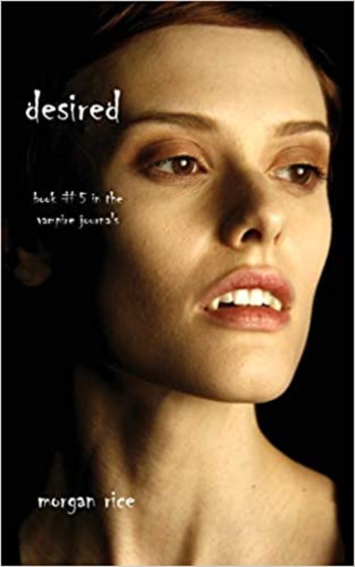 Book cover for "Desired" by Morgan Rice