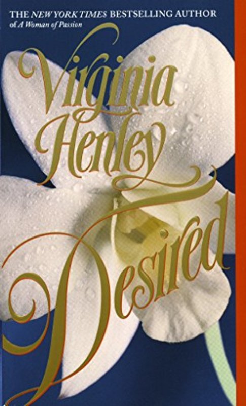 Book cover for "Desired" by Virginia Henley