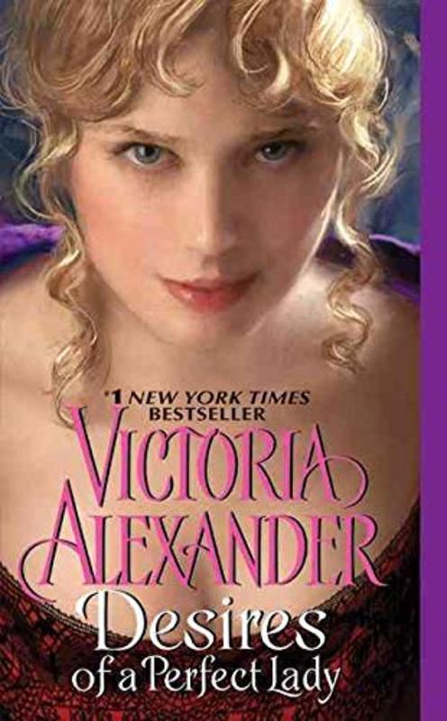 Book cover for "Desires of a Perfect Lady" by Victoria Alexander