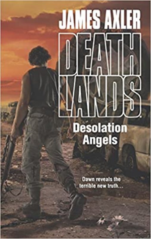 Book cover for "Desolation Angels" by James Axler