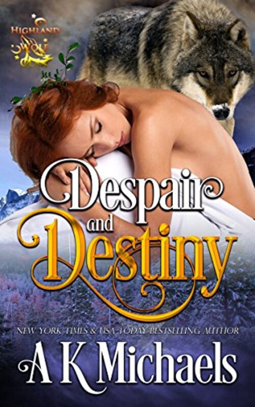 Book cover for "Despair and Destiny" by AK Michaels