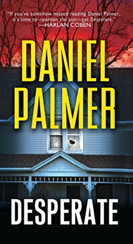 Book cover for "Desperate" by Daniel DJ Palmer