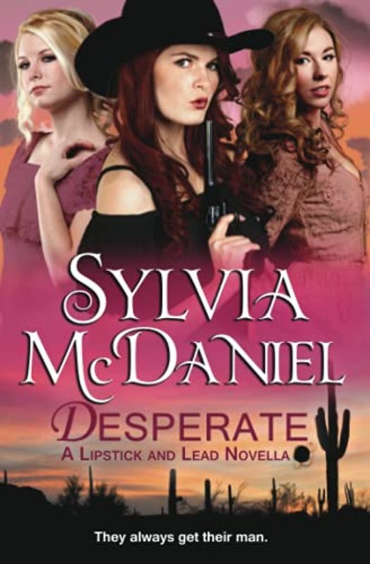 Book cover for "Desperate" by Sylvia McDaniel