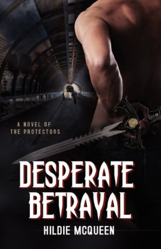 Book cover for "Desperate Betrayal" by Hildie McQueen