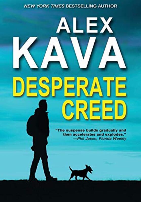 Book cover for "Desperate Creed" by Alex Kava