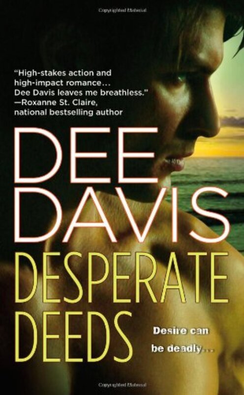 Book cover for "Desperate Deeds" by Dee Davis