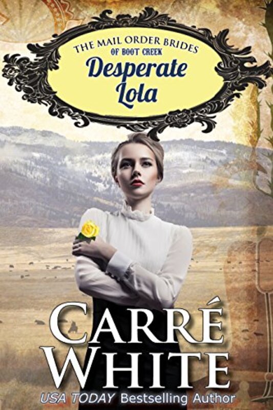 Book cover for "Desperate Lola" by Carre White