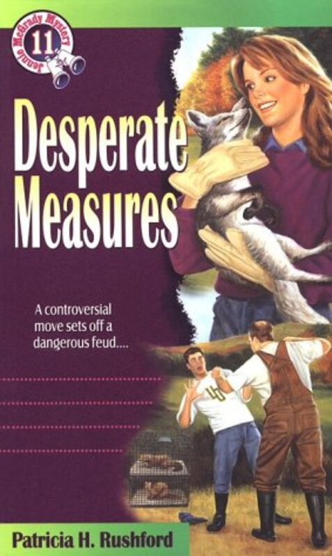 Book cover for "Desperate Measures" by Patricia H Rushford