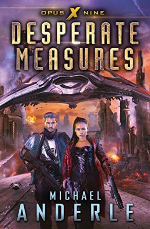 Book cover for "Desperate Measures" by Michael Anderle