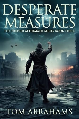 Book cover for "Desperate Measures" by Tom Abrahams