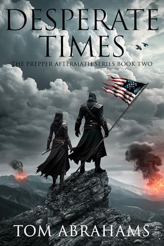 Book cover for "Desperate Times" by Tom Abrahams