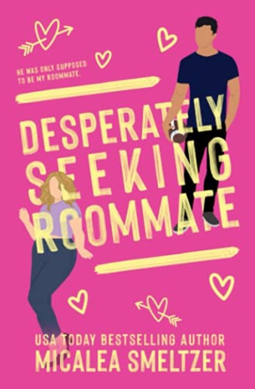 Book cover for "Desperately Seeking Roommate" by Micalea Smeltzer