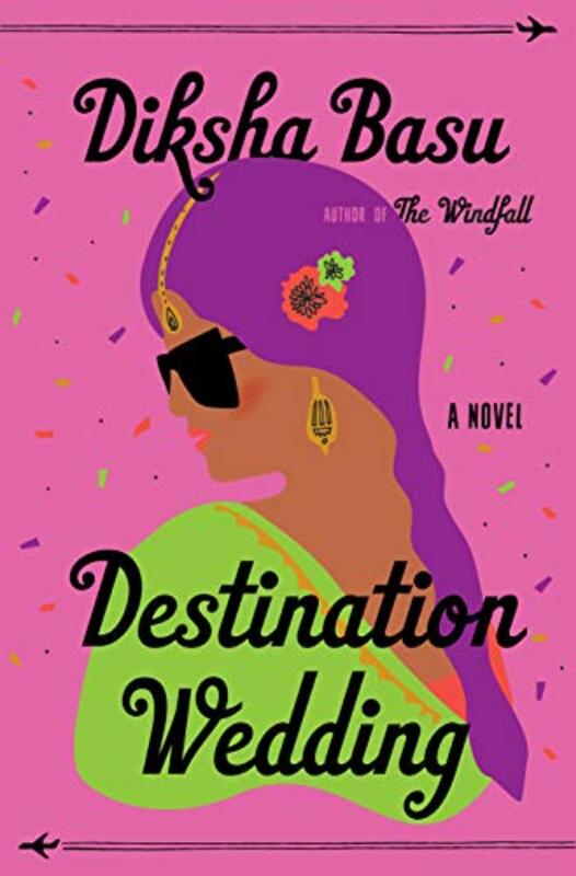 Book cover for "Destination Wedding" by Diksha Basu
