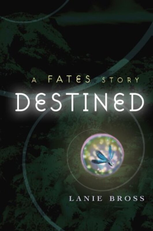 Book cover for "Destined" by Lanie Bross