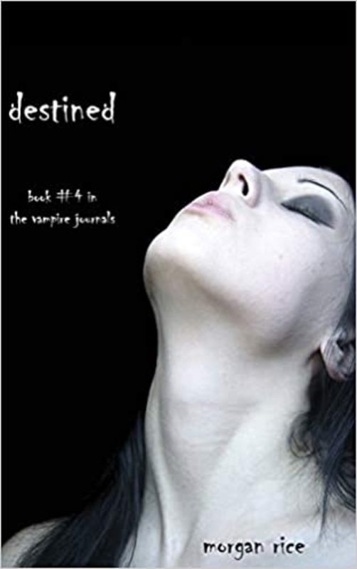 Book cover for "Destined" by Morgan Rice