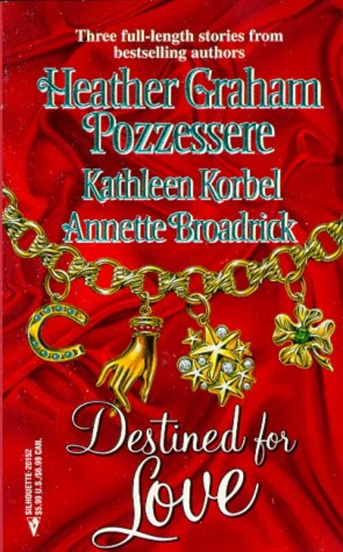 Book cover for "Destined For Love" by Eileen Dreyer
