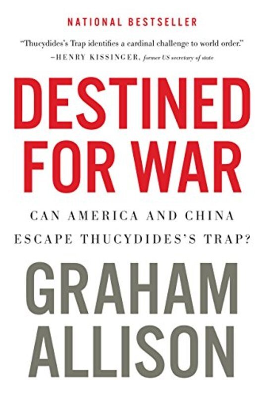 Book cover for "Destined for War" by Graham Allison