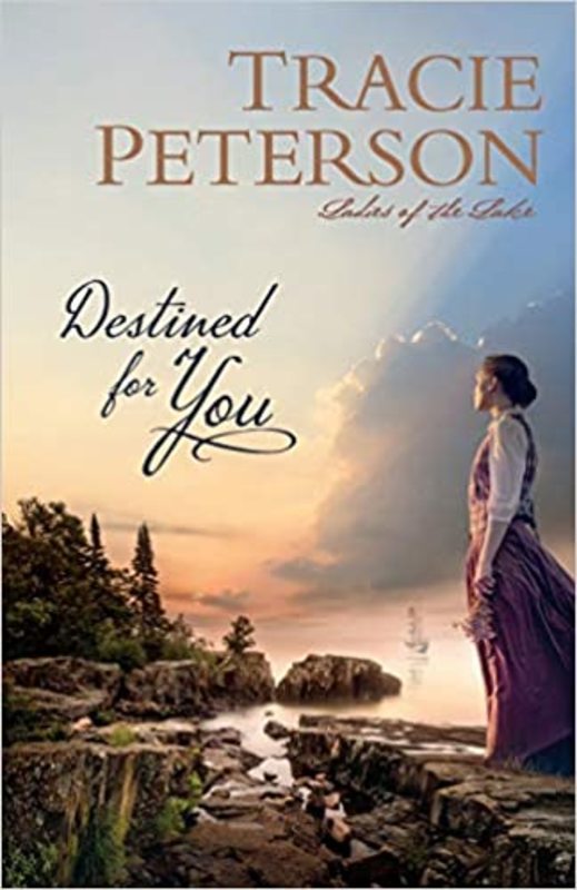 Book cover for "Destined for You" by Tracie Peterson