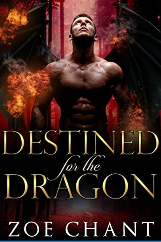 Book cover for "Destined for the Dragon" by Zoe Chant