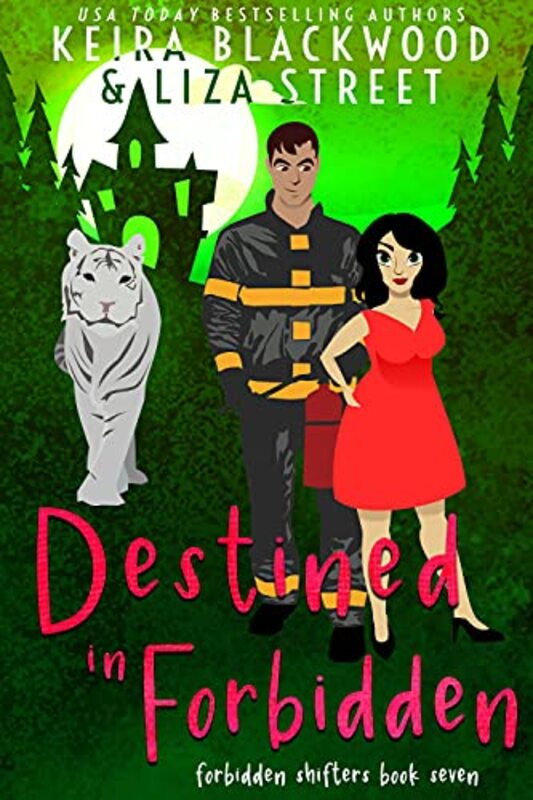 Book cover for "Destined in Forbidden" by Liza Street
