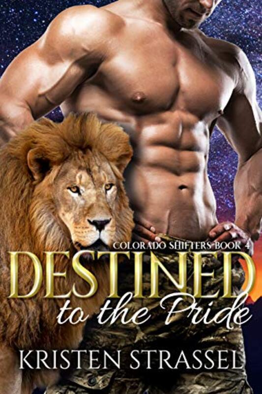 Book cover for "Destined to the Pride" by Kristen Strassel