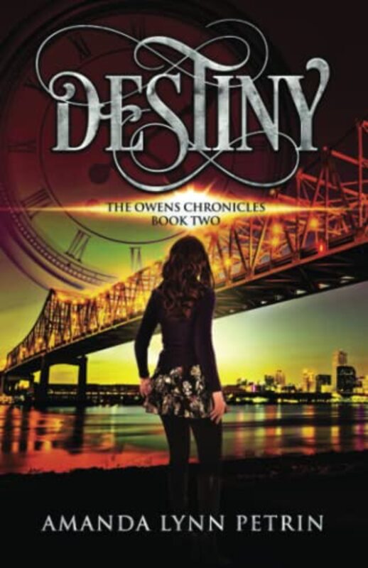Book cover for "Destiny" by Amanda Lynn Petrin