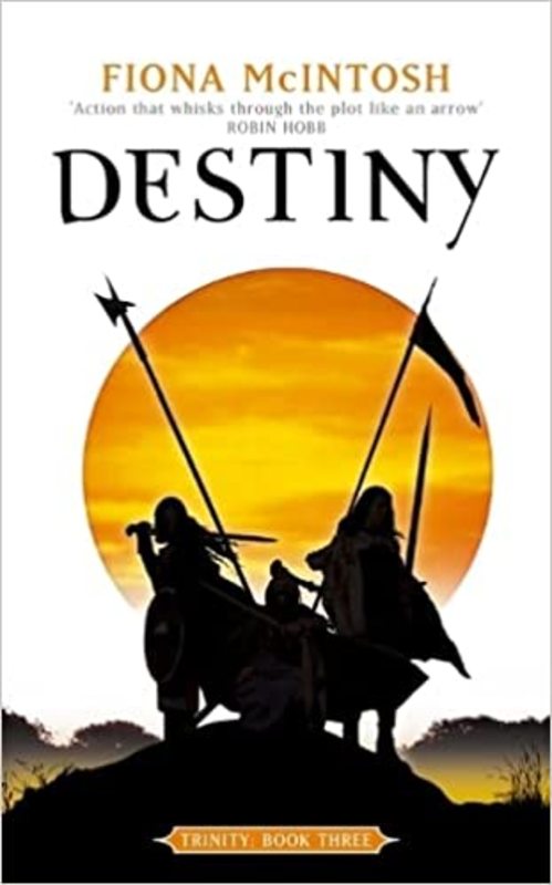 Book cover for "Destiny" by Fiona McIntosh