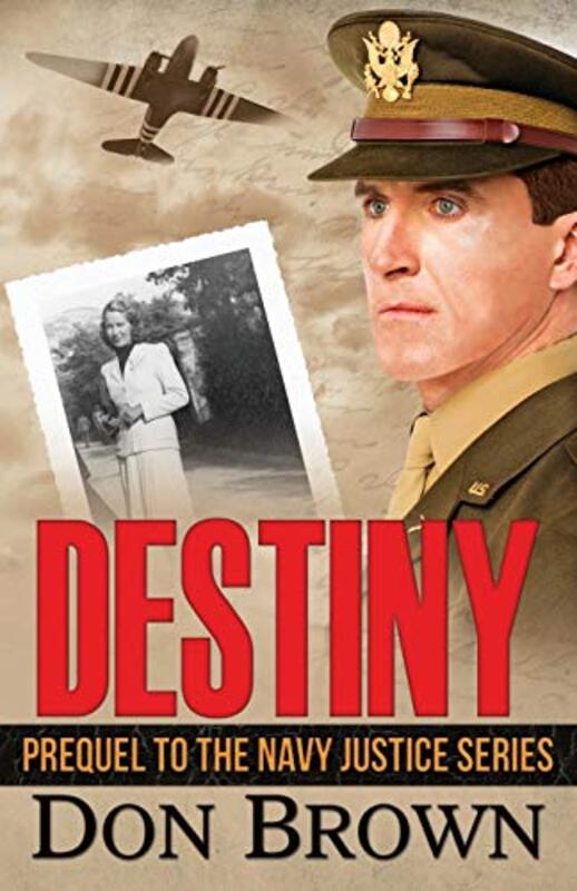 Book cover for "Destiny" by Don Brown