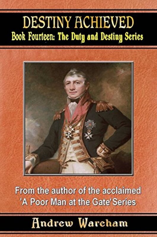 Book cover for "Destiny Achieved" by Andrew Wareham