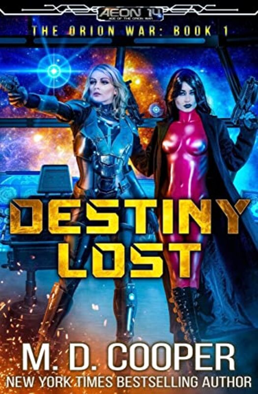 Book cover for "Destiny Lost" by MD Cooper